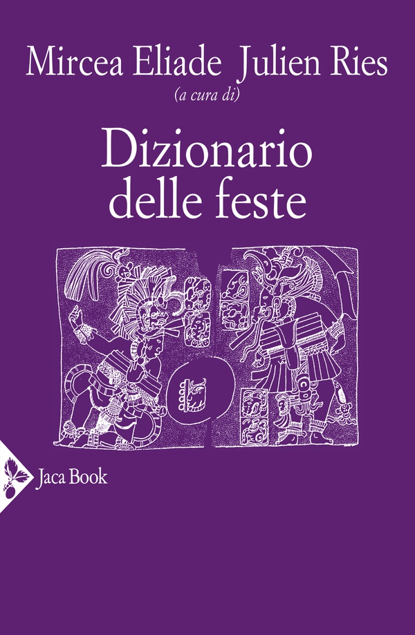 Dizionario delle feste - Librerie.coop Dizionario delle feste - Librerie.coop