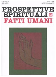 Prospettive spirituali e fatti umani - Librerie.coop