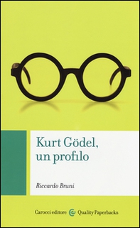 Kurt Gödel, un profilo - Librerie.coop