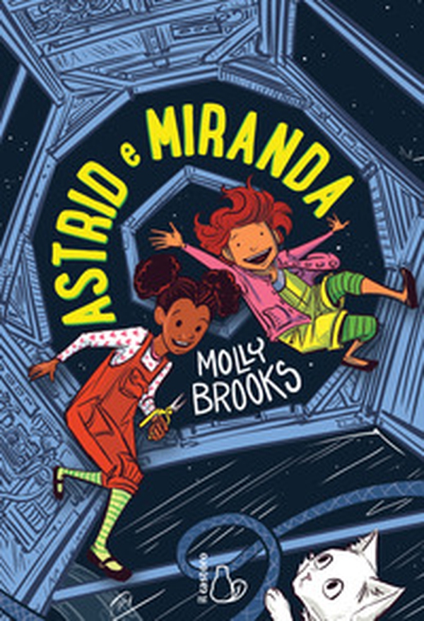 Astrid e Miranda - Librerie.coop Astrid e Miranda - Librerie.coop