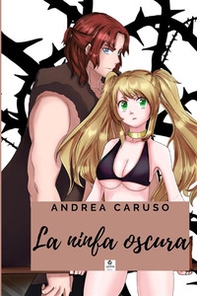 La ninfa oscura - Librerie.coop