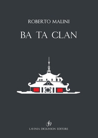 Ba Ta Clan. Ediz. italiana e inglese - Librerie.coop