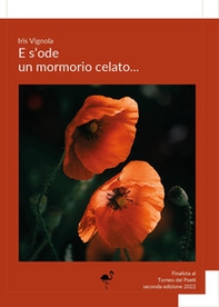 E s'ode un mormorio celato... - Librerie.coop
