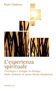 L'esperienza spirituale - Librerie.coop