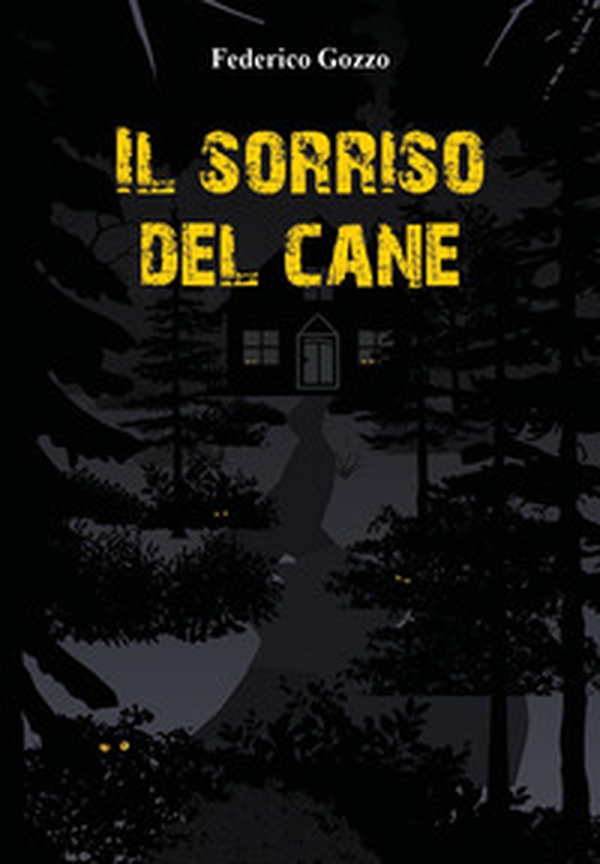 Il sorriso del cane - Librerie.coop Il sorriso del cane - Librerie.coop
