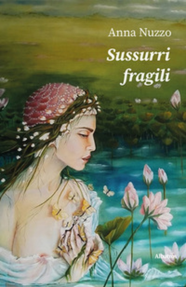 Sussurri fragili - Librerie.coop Sussurri fragili - Librerie.coop
