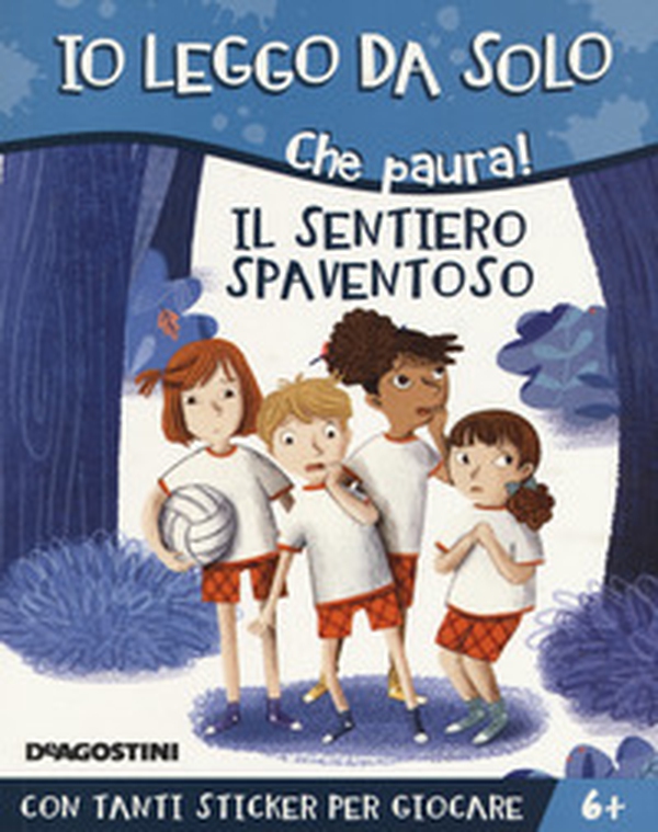 Il sentiero spaventoso. Che paura! Con adesivi - Librerie.coop Il sentiero spaventoso. Che paura! Con adesivi - Librerie.coop