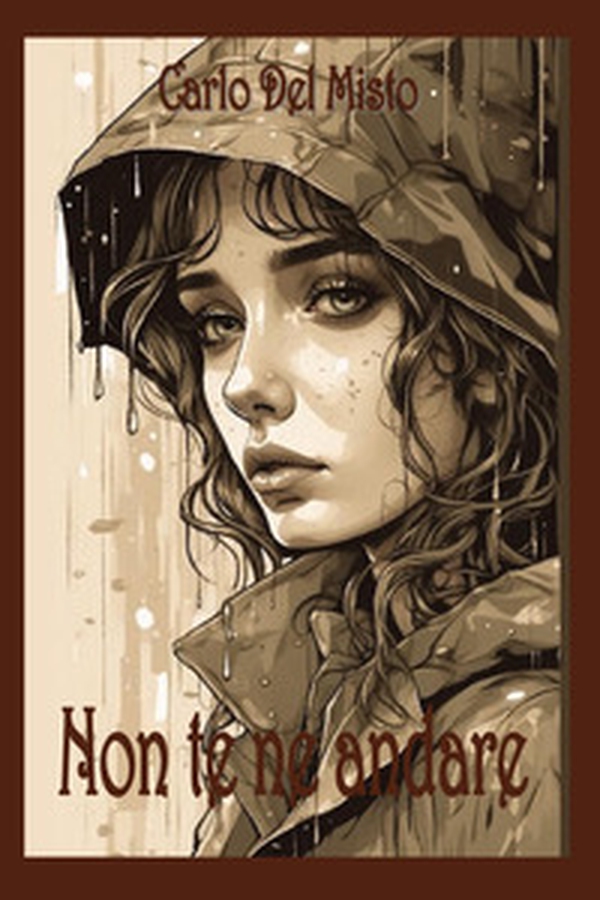 Non te ne andare - Librerie.coop Non te ne andare - Librerie.coop