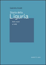 Storia della Liguria - Vol. 1 - Librerie.coop