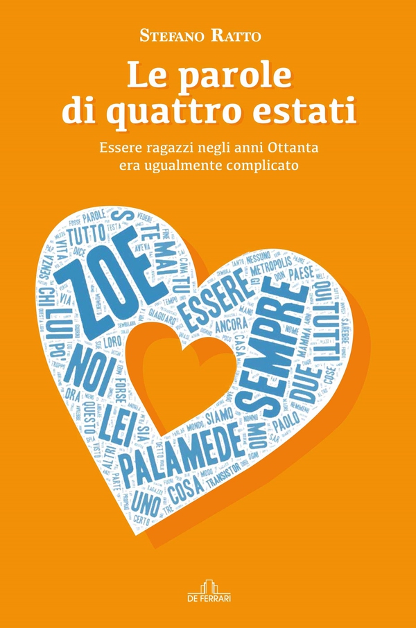 Le parole di quattro estati - Librerie.coop Le parole di quattro estati - Librerie.coop