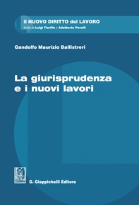 La giurisprudenza e i nuovi lavori - e-Book - Librerie.coop La giurisprudenza e i nuovi lavori - e-Book - Librerie.coop