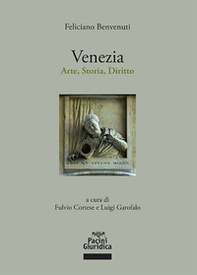 Venezia. Arte, storia, diritto - Librerie.coop Venezia. Arte, storia, diritto - Librerie.coop