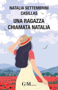 Una ragazza chiamata Natalia - Librerie.coop