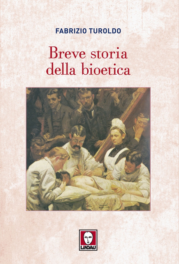 Breve storia della bioetica - Librerie.coop Breve storia della bioetica - Librerie.coop