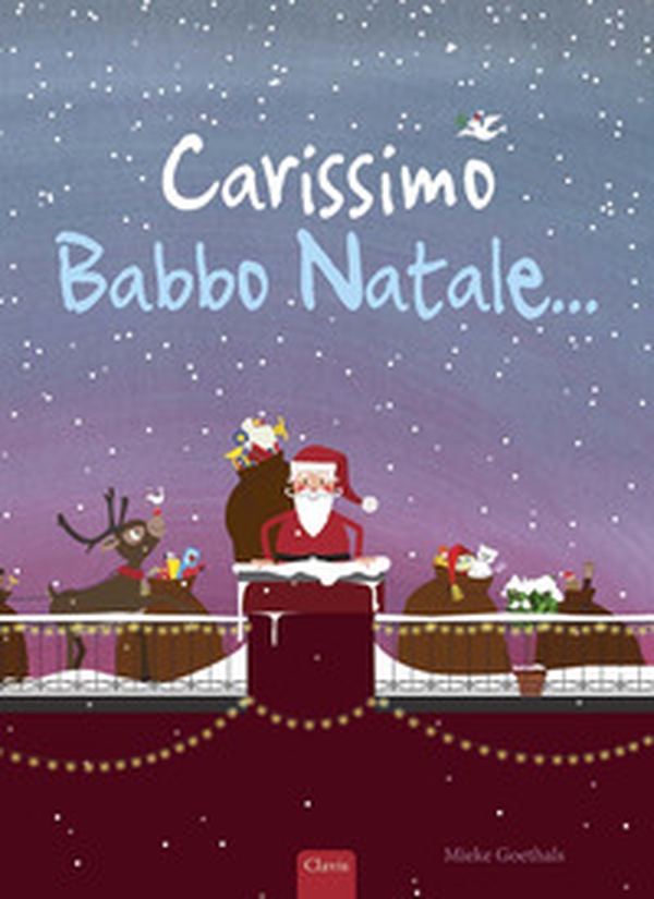 Carissimo Babbo Natale... - Librerie.coop Carissimo Babbo Natale... - Librerie.coop