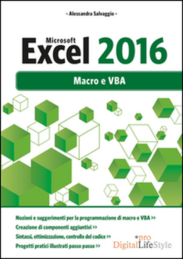 Microsoft Excel 2016. Macro e VBA - Librerie.coop Microsoft Excel 2016. Macro e VBA - Librerie.coop