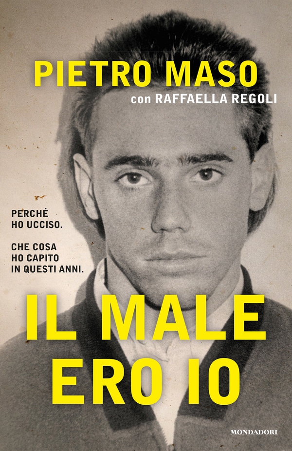 Il male ero io - Librerie.coop Il male ero io - Librerie.coop