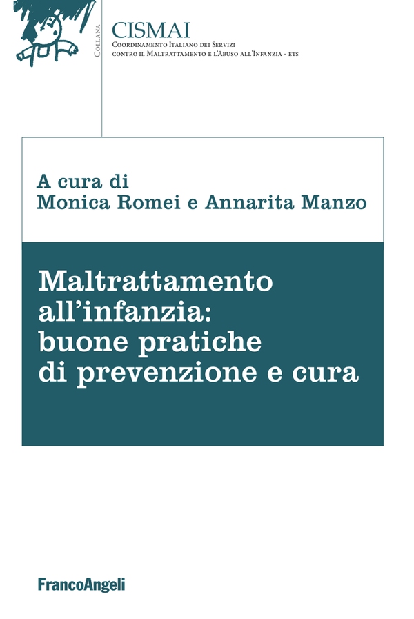 Maltrattamento all'infanzia: buone pratiche di prevenzione e cura - Librerie.coop