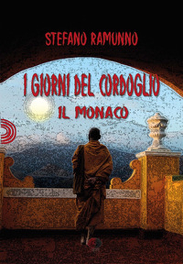 I giorni del cordoglio. Il monaco - Librerie.coop I giorni del cordoglio. Il monaco - Librerie.coop