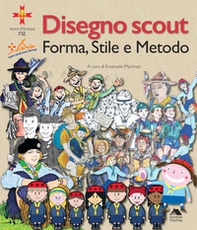 Disegno scout. Forma, stile e metodo - Librerie.coop