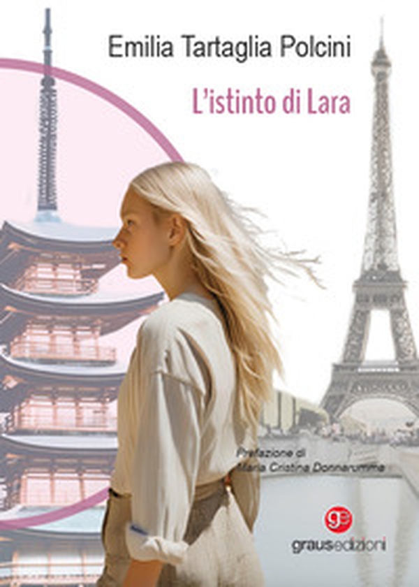 L'istinto di Lara - Librerie.coop L'istinto di Lara - Librerie.coop