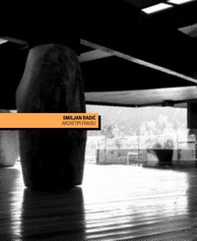 Smiljan Radic. Archetipi fragili. La costruzione in tre opere dell'architetto cileno - Librerie.coop