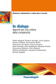 In dialogo. Appunti per una cultura della complessità - Librerie.coop