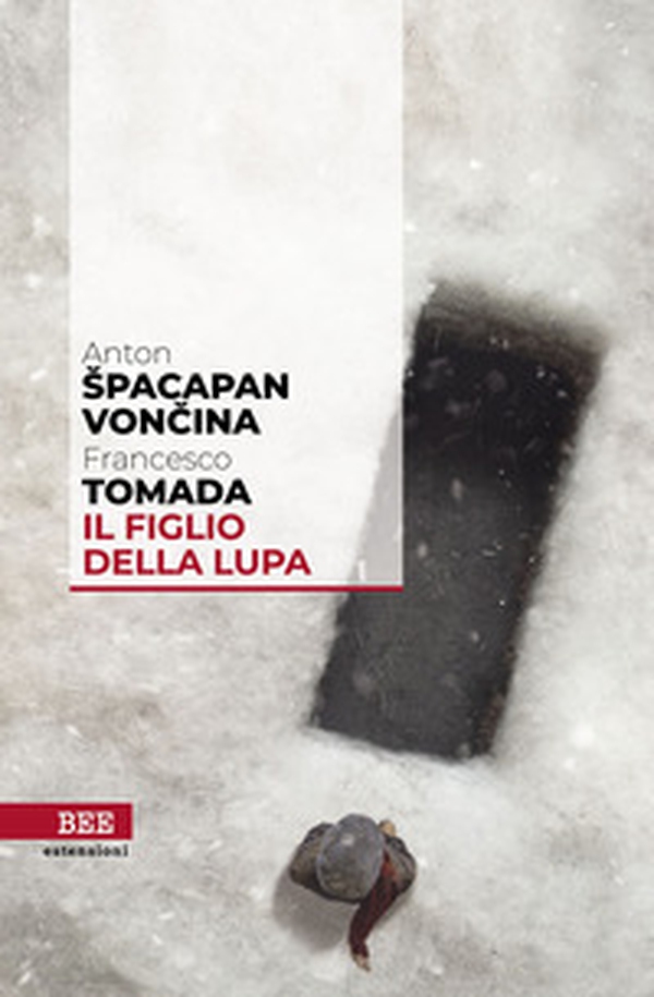 Il figlio della lupa - Librerie.coop Il figlio della lupa - Librerie.coop