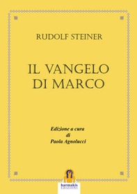 Il Vangelo di Marco - Librerie.coop