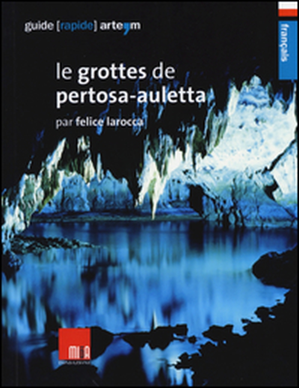 Le grottes de Pertosa-Auletta - Librerie.coop Le grottes de Pertosa-Auletta - Librerie.coop