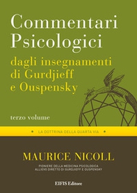 Commentari psicologici dagli insegnamenti di Gurdjieff e Ouspensky - Vol. 3 - Librerie.coop