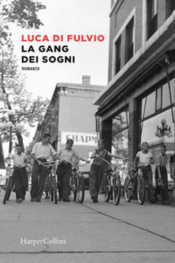 La gang dei sogni - Librerie.coop La gang dei sogni - Librerie.coop