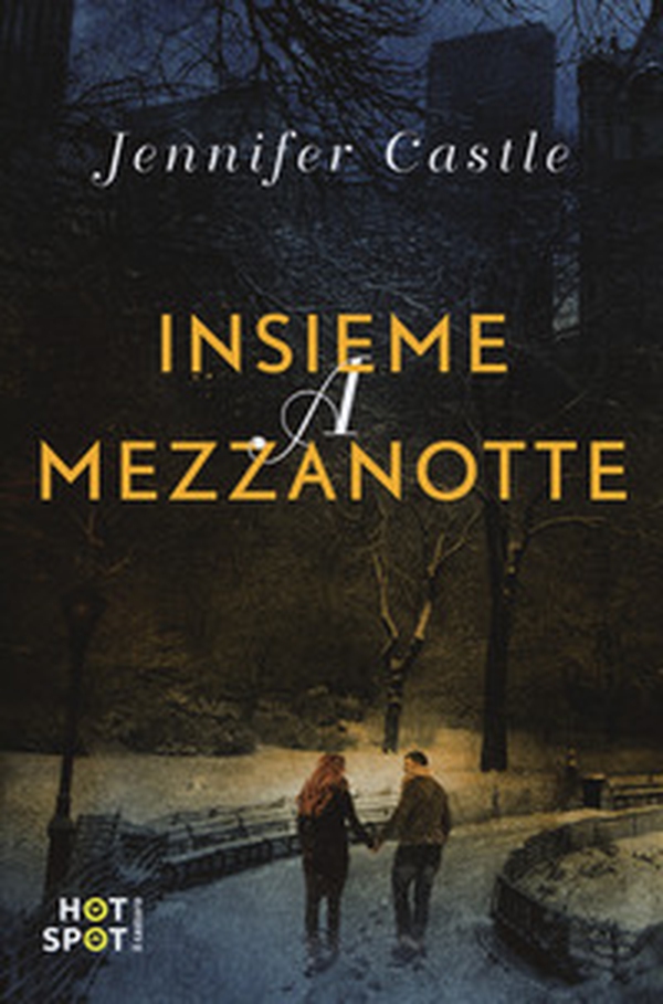 Insieme a mezzanotte - Librerie.coop Insieme a mezzanotte - Librerie.coop