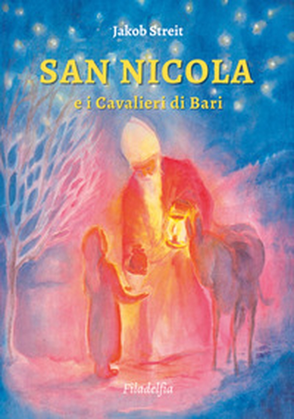 San Nicola e i Cavalieri di Bari - Librerie.coop San Nicola e i Cavalieri di Bari - Librerie.coop