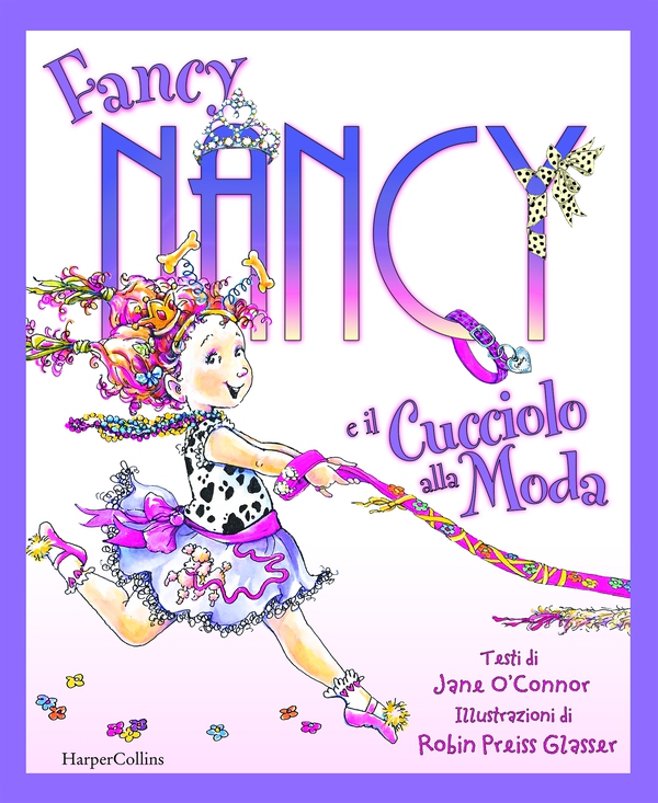 Fancy Nancy e il cucciolo alla moda - Librerie.coop Fancy Nancy e il cucciolo alla moda - Librerie.coop