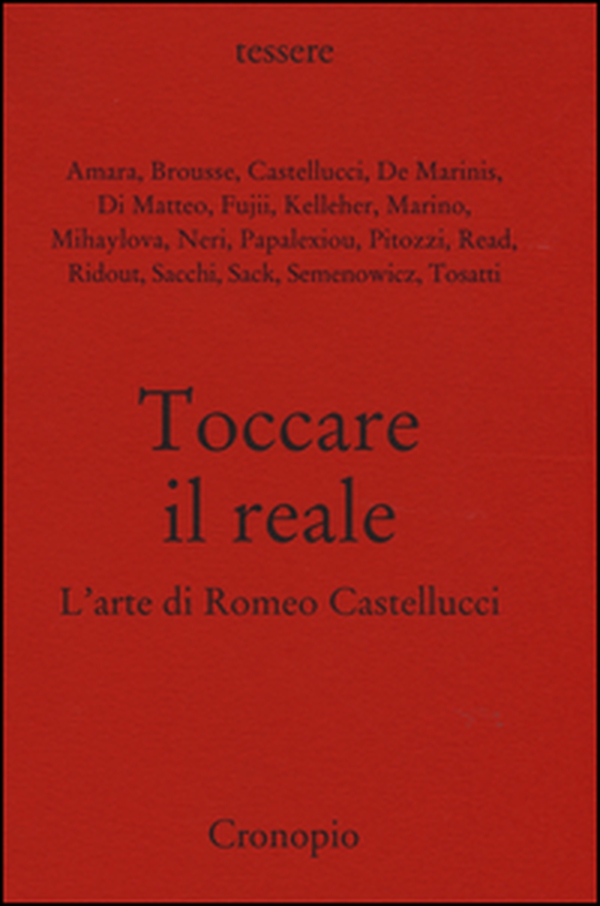 Toccare il reale. L'arte di Romeo Castellucci - Librerie.coop Toccare il reale. L'arte di Romeo Castellucci - Librerie.coop