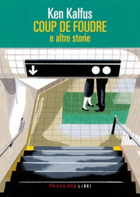 Coup de foudre - Librerie.coop Coup de foudre - Librerie.coop