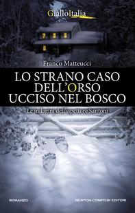 Lo strano caso dell'orso ucciso nel bosco - Librerie.coop Lo strano caso dell'orso ucciso nel bosco - Librerie.coop