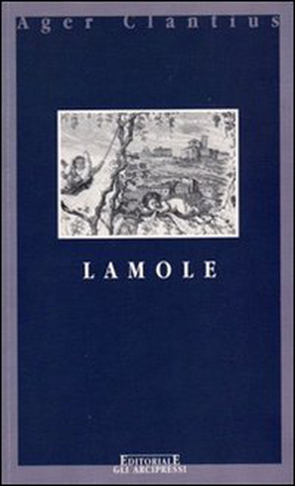 Lamole. (Le chiese e il territorio) - Librerie.coop Lamole. (Le chiese e il territorio) - Librerie.coop