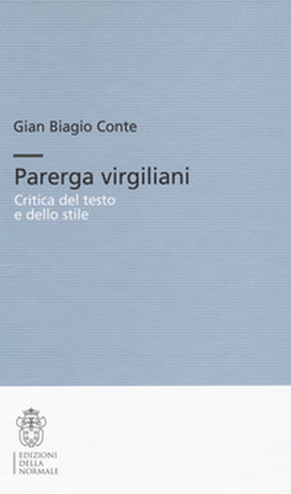 Parerga Virgiliani. Critica del testo e dello stile - Librerie.coop Parerga Virgiliani. Critica del testo e dello stile - Librerie.coop