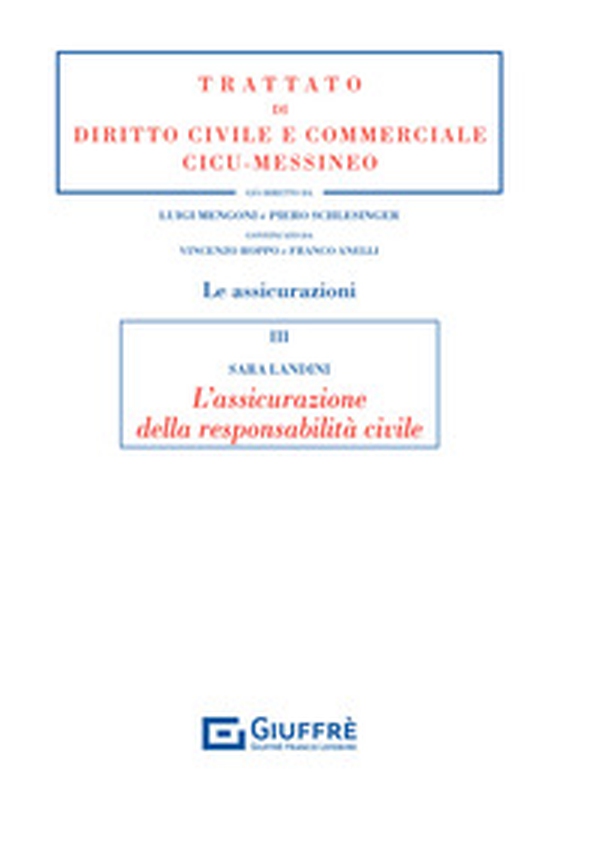 L'assicurazione della responsabilità civile - Librerie.coop L'assicurazione della responsabilità civile - Librerie.coop