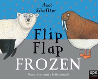 Frozen. Flip flap - Librerie.coop