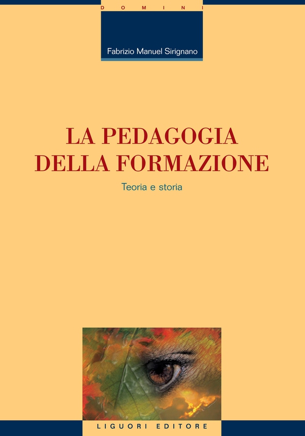 La pedagogia della formazione - Librerie.coop La pedagogia della formazione - Librerie.coop