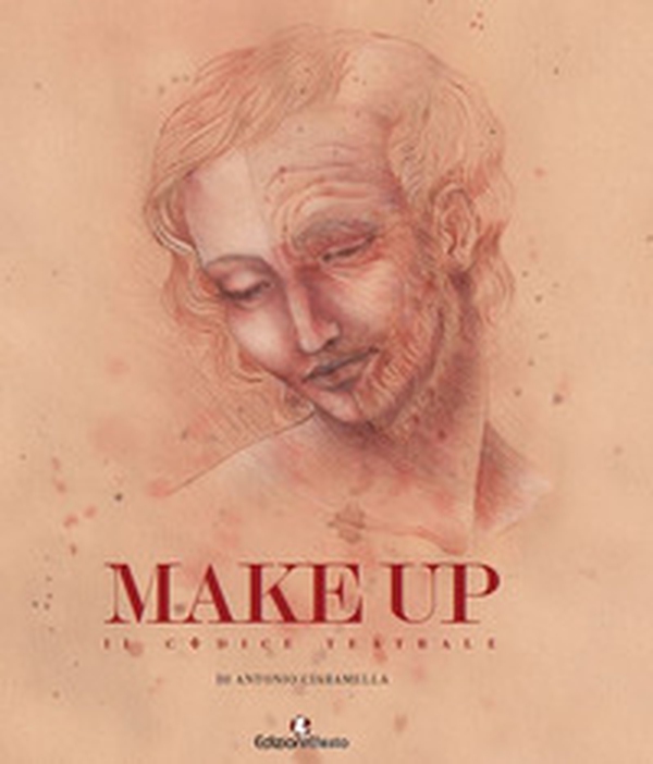 Make up. Il codice teatrale - Librerie.coop Make up. Il codice teatrale - Librerie.coop