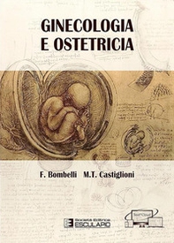Ginecologia e ostetricia - Librerie.coop Ginecologia e ostetricia - Librerie.coop