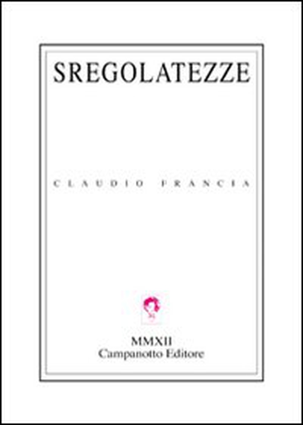 Sregolatezze - Librerie.coop Sregolatezze - Librerie.coop