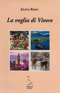La voglia di vivere - Librerie.coop