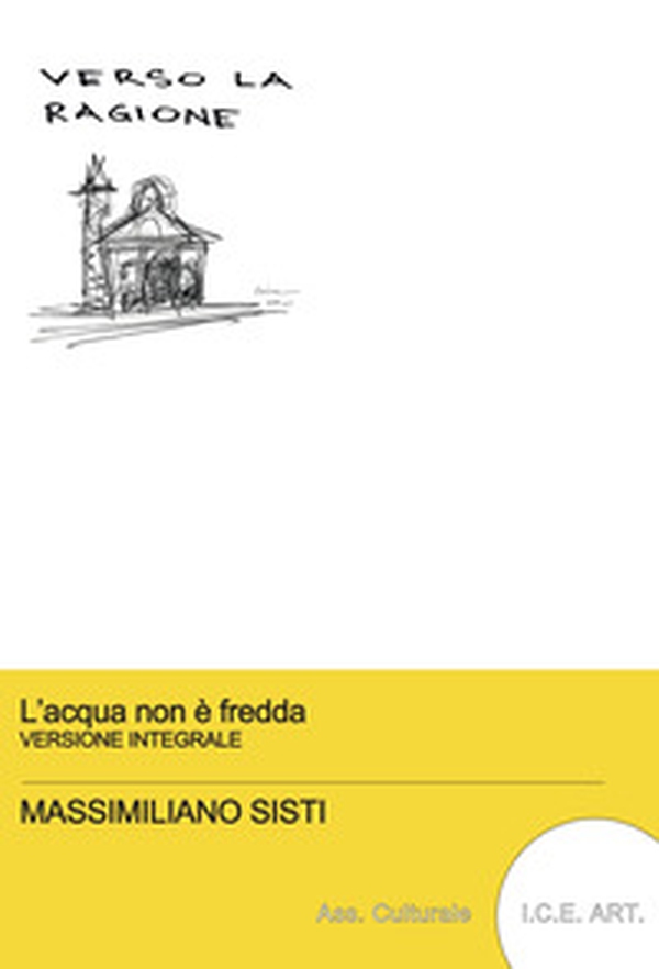L'acqua non è fredda - Librerie.coop L'acqua non è fredda - Librerie.coop