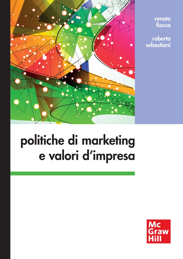 Politiche di marketing e valori d'impresa - Librerie.coop Politiche di marketing e valori d'impresa - Librerie.coop