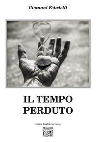 Il tempo perduto - Librerie.coop